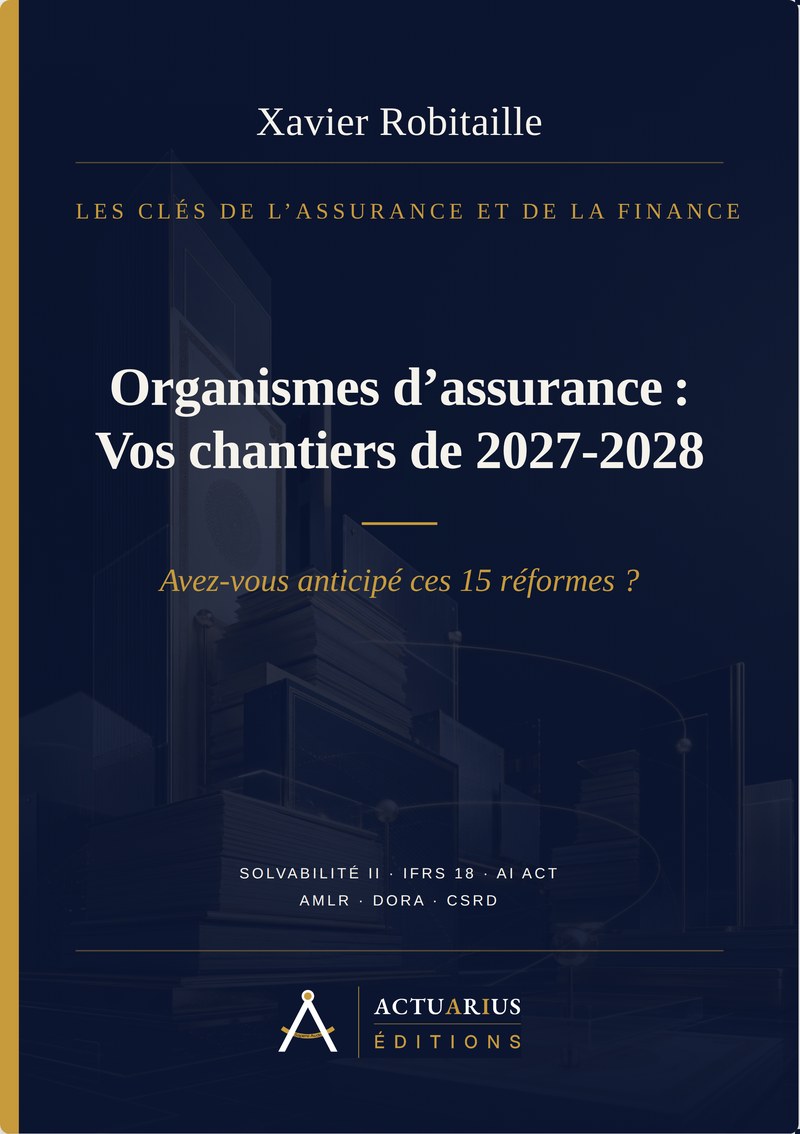 Organismes d’assurance : Vos chantiers de 2027-2028, Xavier Robitaille